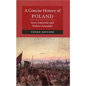 A CONCISE HISTORY OF POLAND