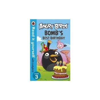 ANGRY BIRDS: Bomb`s Best Birthday. Level 3. “Rea