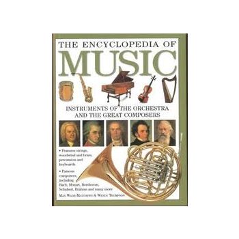 THE ENCYCLYPEDIA OF MUSIC: Instruments of the Or