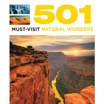 501 MUST-VISIT NATURAL WONDERS