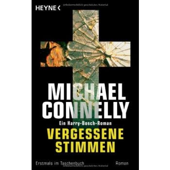 VERGESSENE STIMMEN. (Michael Connelly)