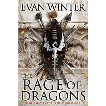 THE RAGE OF DRAGONS: The Burning, Book One