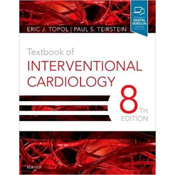 TEXTBOOK OF INTERVENTIONAL CARDIOLOGY, 8th ed.