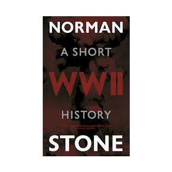 WORLD WAR TWO: A Short History