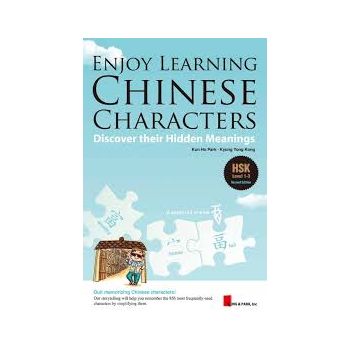 ENJOY LEARNING: CHINESE CHARACTERS: Discover The