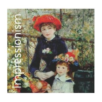 IMPRESSIONISM. “The World`s Greatest Art“