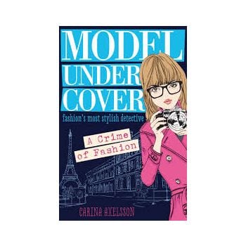 A CRIME OF FASHION. “Model Under Cover“