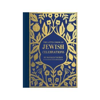 THE LITTLE BOOK OF JEWISH CELEBRATIONS