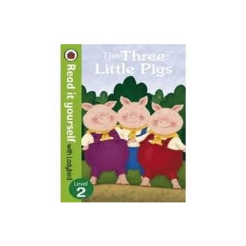 THE THREE LITTLE PIGS. Level 2. “Read It Yoursel