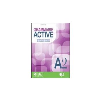 GRAMMAIRE ACTIVE. A2 + CD