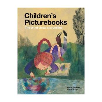 CHILDREN`S PICTURE BOOKS: The Art Of Visual Stor