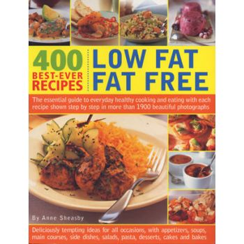 400 BEST-EVER LOW FAT AND FAT FREE RECIPES