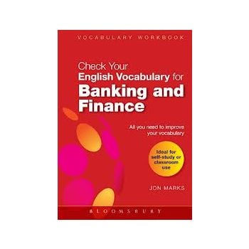 CHECK YOUR ENGLISH VOCABULARY FOR BANKING AND FI