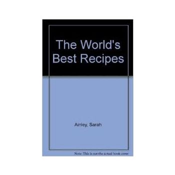 THE WORLD`S BEST RECIPES