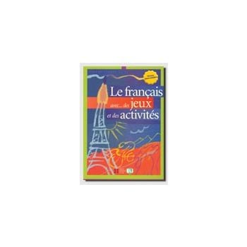 LE FRANCAIS AVEC... JEUX ET DES ACTIVITES. Nivea