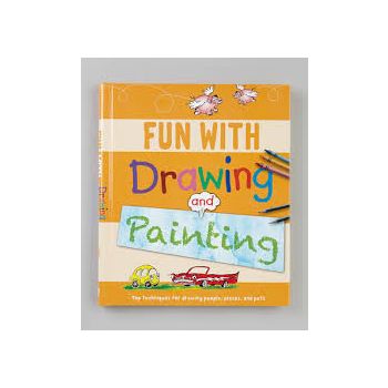 FUN WITH DRAWING AND PAINTING