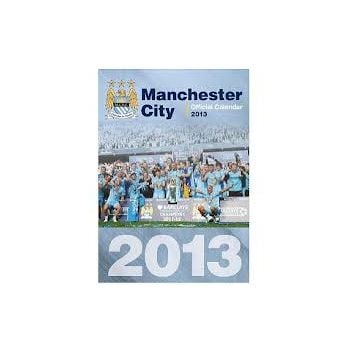 MANCHESTER CITY FC 2013 OFFICIAL CALENDAR.  /сте