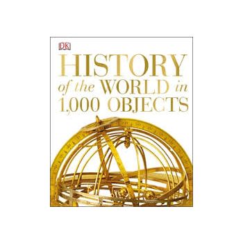 HISTORY OF THE WORLD IN 1000 OBJECTS