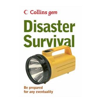 GEM: DISASTER SURVIVAL: Be Prepared For Any Even