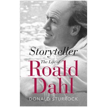 STORYTELLER: THE LIFE OF ROALD DAHL.