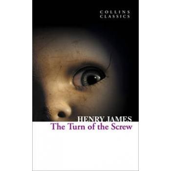 THE TURN OF THE SCREW. “Collins Classics“