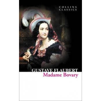 MADAME BOVARY. “Collins Classics“