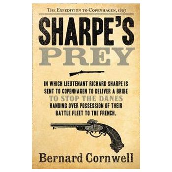 SHARPE`S PREY: The Expedition to Copenhagen, 180