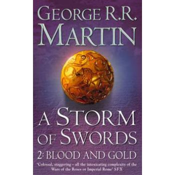 A STORM OF SWORDS, Book 2: BLOOD AND GOLD