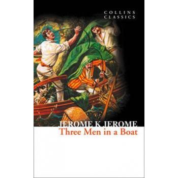 THREE MEN IN A BOAT. “Collins Classics“