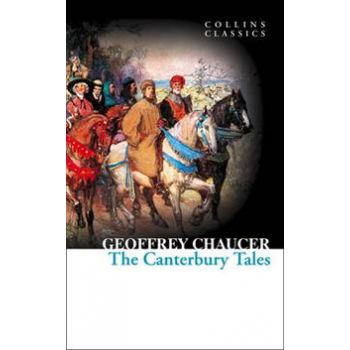 THE CANTERBURY TALES. “Collins Classics“