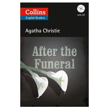 AFTER THE FUNERAL. “Collins English Readers“ + C