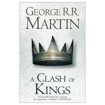 A CLASH OF KINGS: Book 2 Of A Song Of Ice And Fi