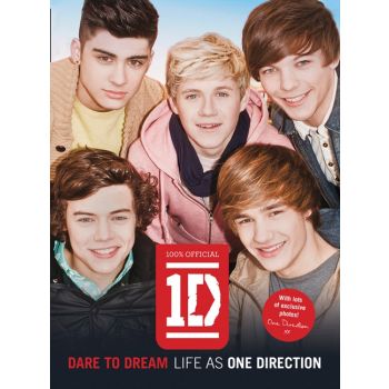 DARE TO DREAM: Life as One Direction (100% Offic