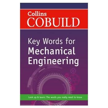 COLLINS COBUILD KEY WORDS FOR MECHANICAL ENGINEE