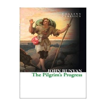 THE PILGRIM`S PROGRESS. “Collins Classics