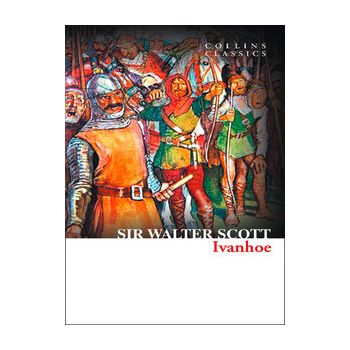 IVANHOE. “Collins Classics“