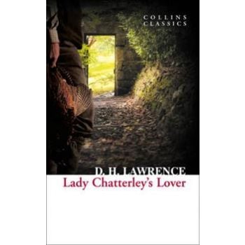 LADY CHATTERLEY`S LOVER. “Collins Classics“