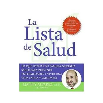LA LISTA DE SALUD: Lo Que Usted y su Familia Nec