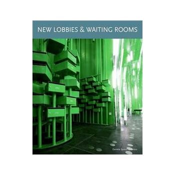 NEW LOBBIES & WAITING ROOMS