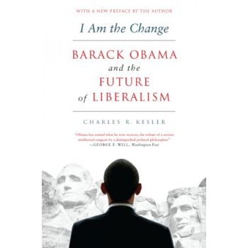 I AM THE CHANGE: Barack Obama and the Future of