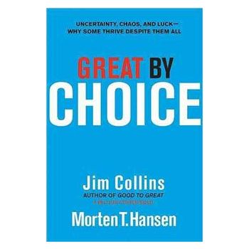 GREAT BY CHOICE: Uncertainty, Chaos, and Luck. W