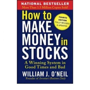 HOW TO MAKE MONEY IN STOCKS: A Winning System In