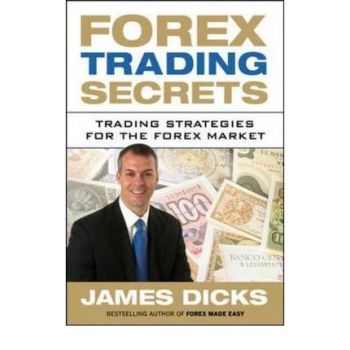 FOREX TRADING SECRETS: Trading Strategies For Th