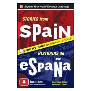 STORIES FROM SPAIN/HISTORIAS DE ESPANA