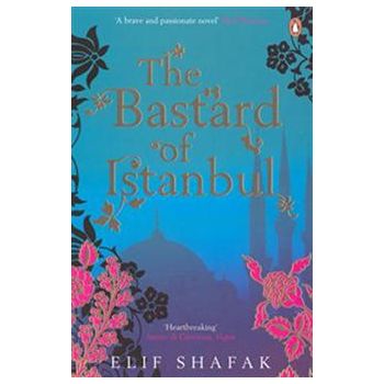 THE BASTARD OF ISTANBUL