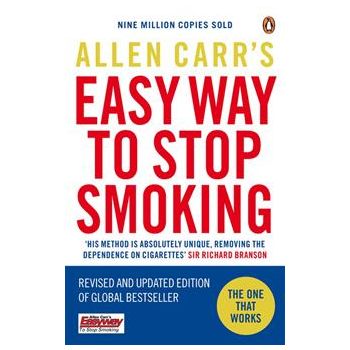 ALLEN CARR`S EASY WAY TO STOP SMOKING: Be A Happ