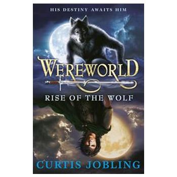 WEREWORLD: RISE OF THE WOLF. Book 1