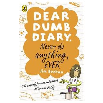DEAR DUMB DIARY: Never Do Anything, Ever