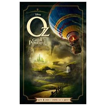 OZ THE GREAT AND POWERFUL: The Novelization