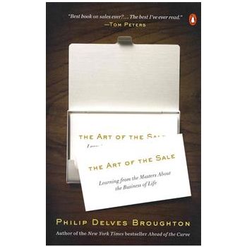 THE ART OF THE SALE: Learning from the Masters a